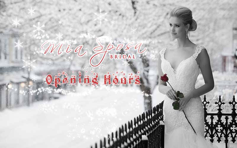 mia sposa christmas opening hours
